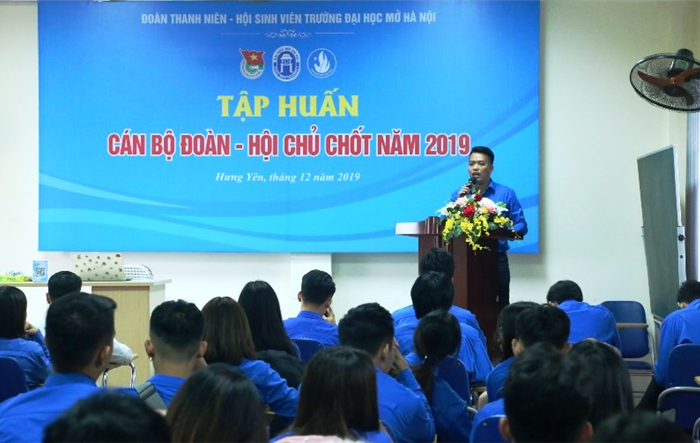 Trường Đại học Mở Hà Nội: Tập huấn cán bộ Đoàn – Hội năm 2019
