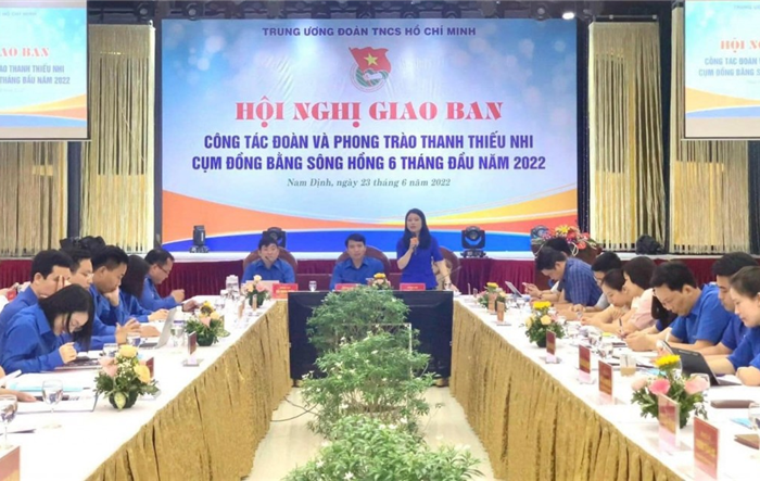 Hội nghị giao ban công tác Đoàn cụm Đồng bằng Sông Hồng 6 tháng đầu năm 2022